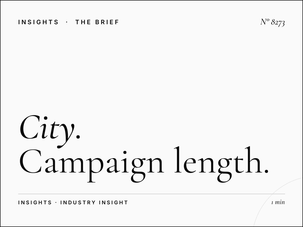 City Duration: Campaign Length Options Planning