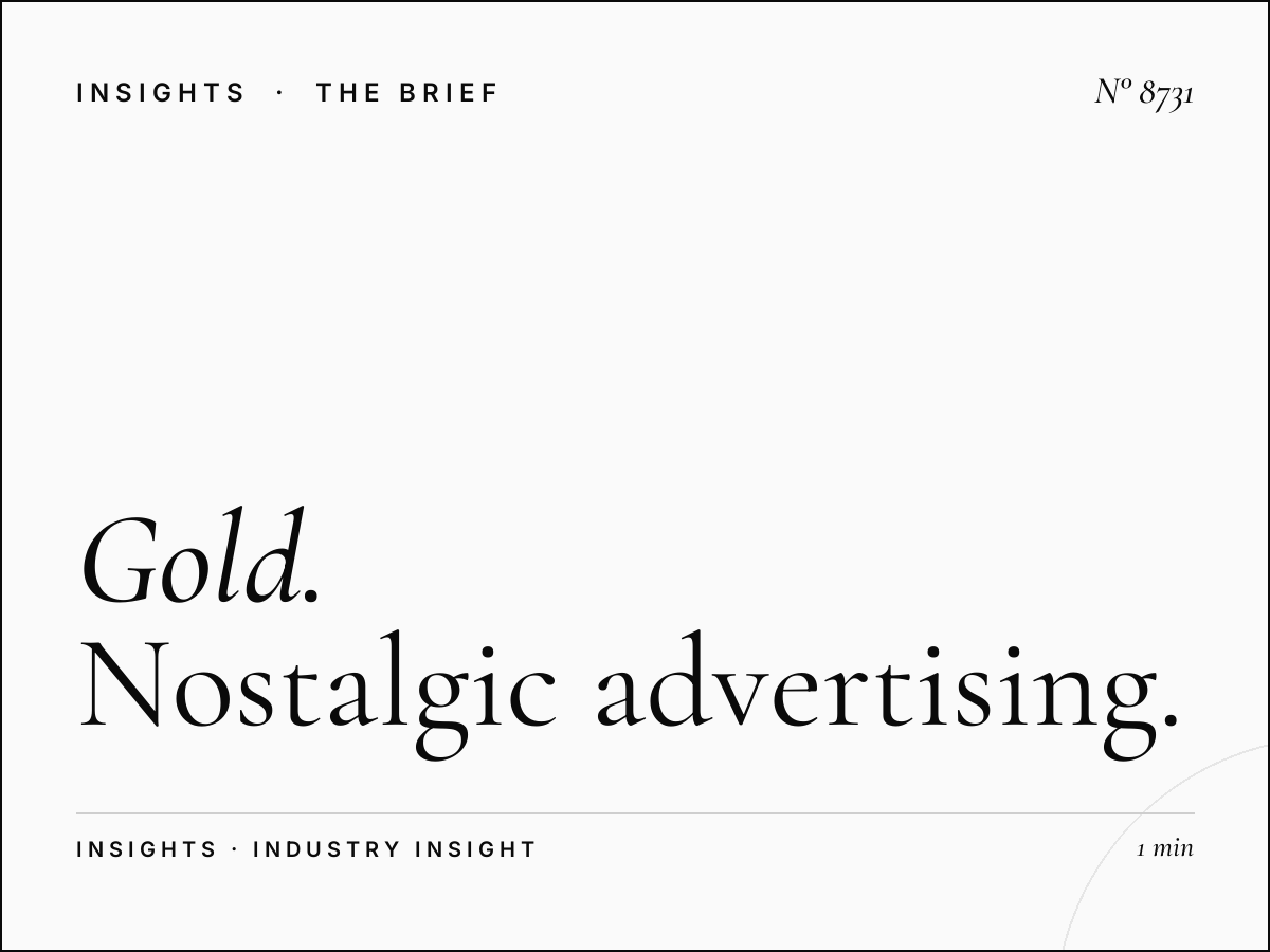Gold Memory Lane: Nostalgic Advertising Approach