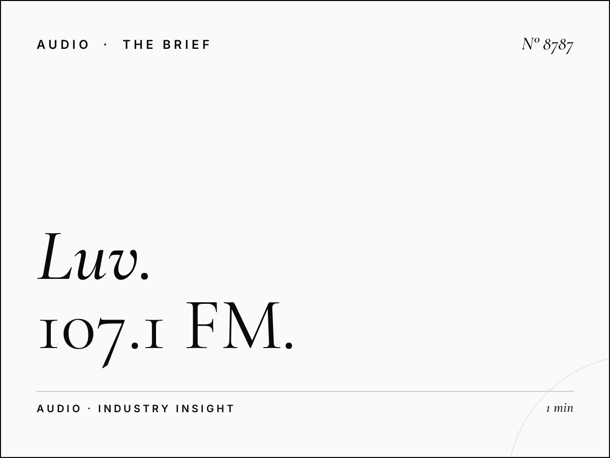 Luv Radio Advertising: 107.1 FM Love Songs Campaign
