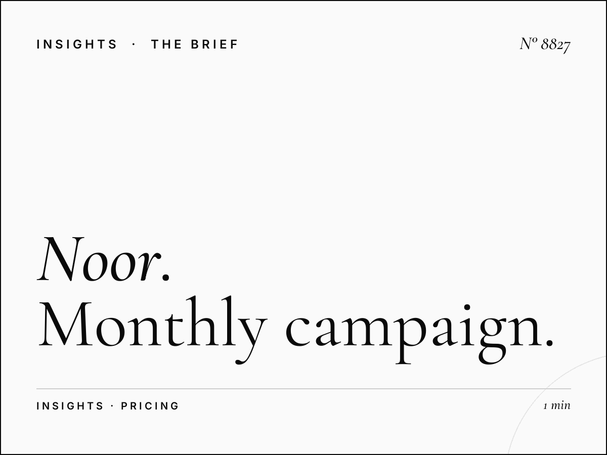 Noor Dubai Advertising Rates: Monthly Campaign Pricing