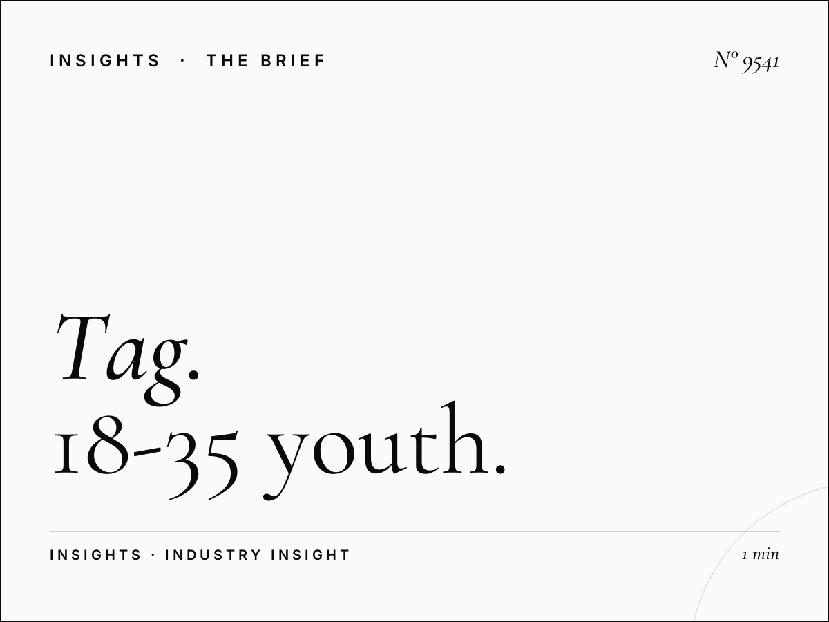 Tag Demographics: 18-35 Youth Target Market