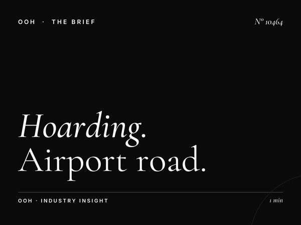 Hoarding International Audience: Airport Road Global