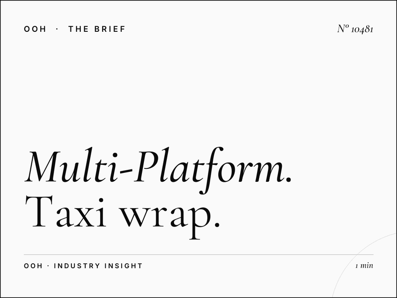 Multi-Platform Dubai: Taxi Wrap Campaign