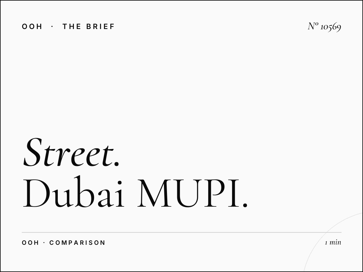 Street Furniture vs Highway: Dubai MUPI Advantages