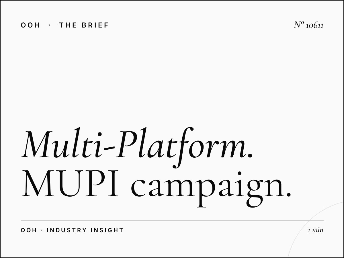 Multi-Platform Dubai: MUPI Campaign