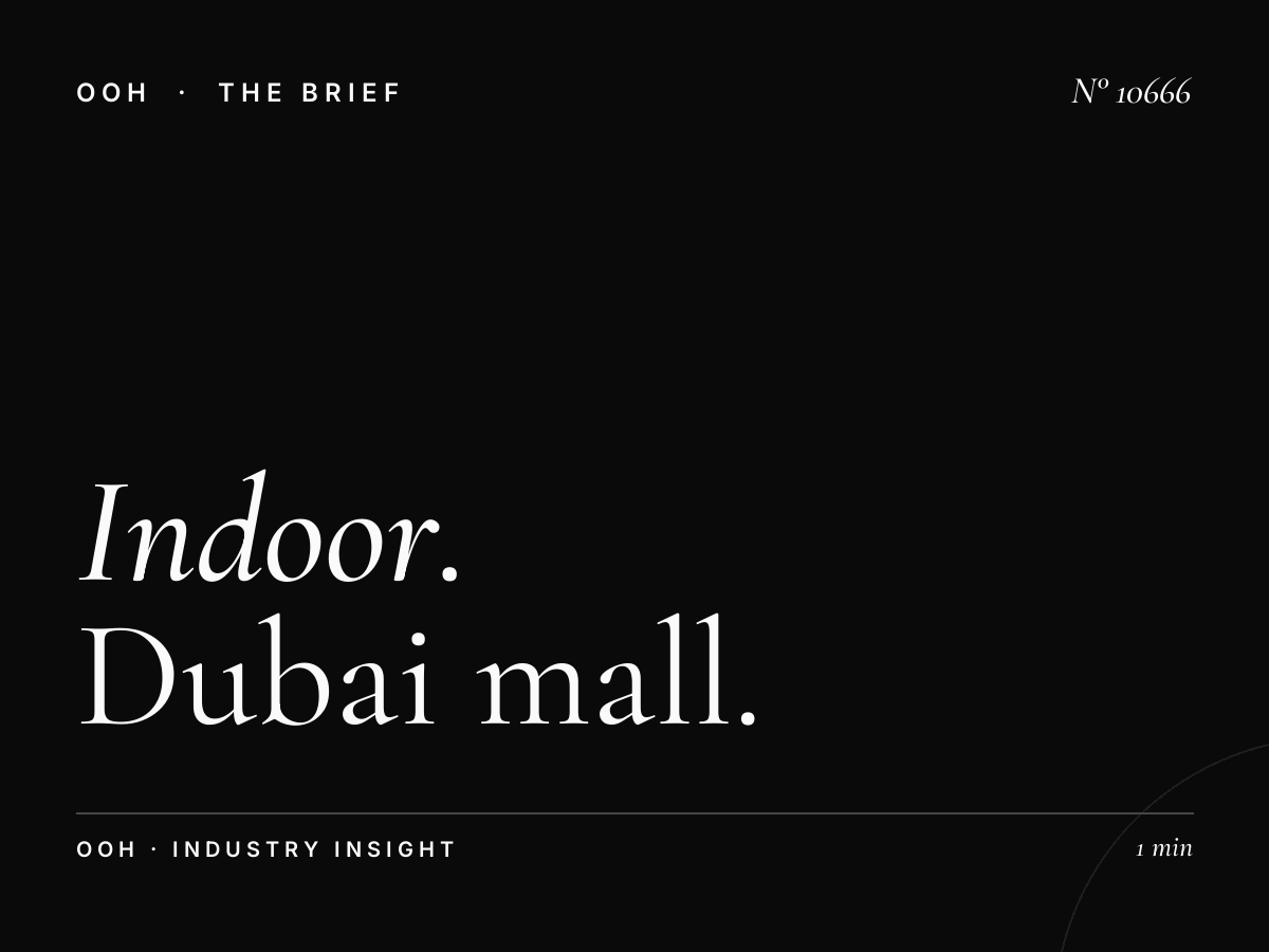 Indoor Digital Branding: Dubai Mall Dominance Awareness