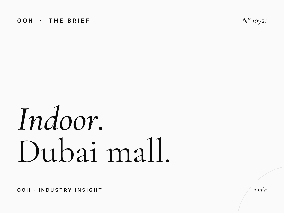 Indoor Digital Creative: Dubai Mall Dominance Readability