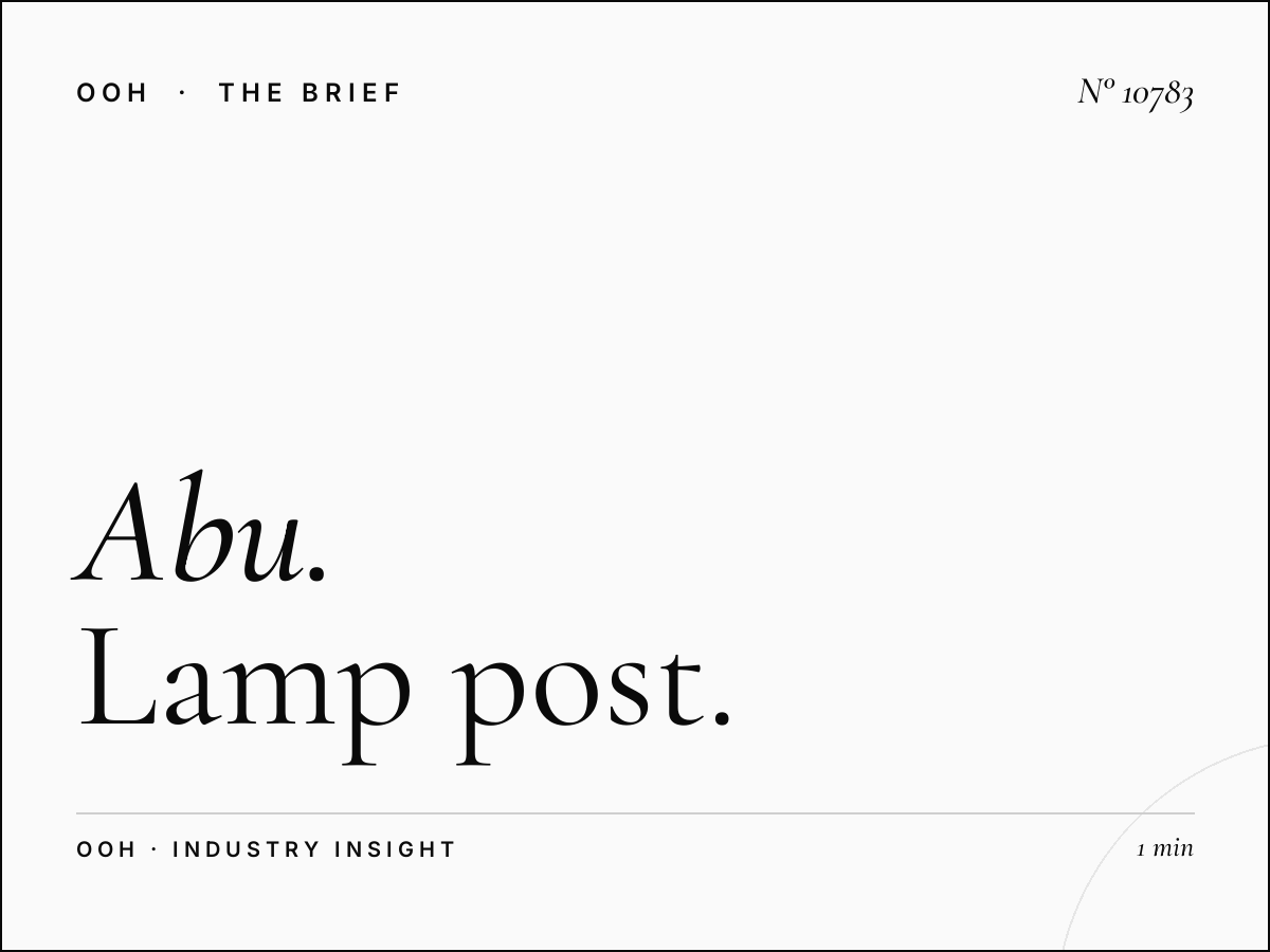 Abu Dhabi Coverage: Lamp Post Network Campaign