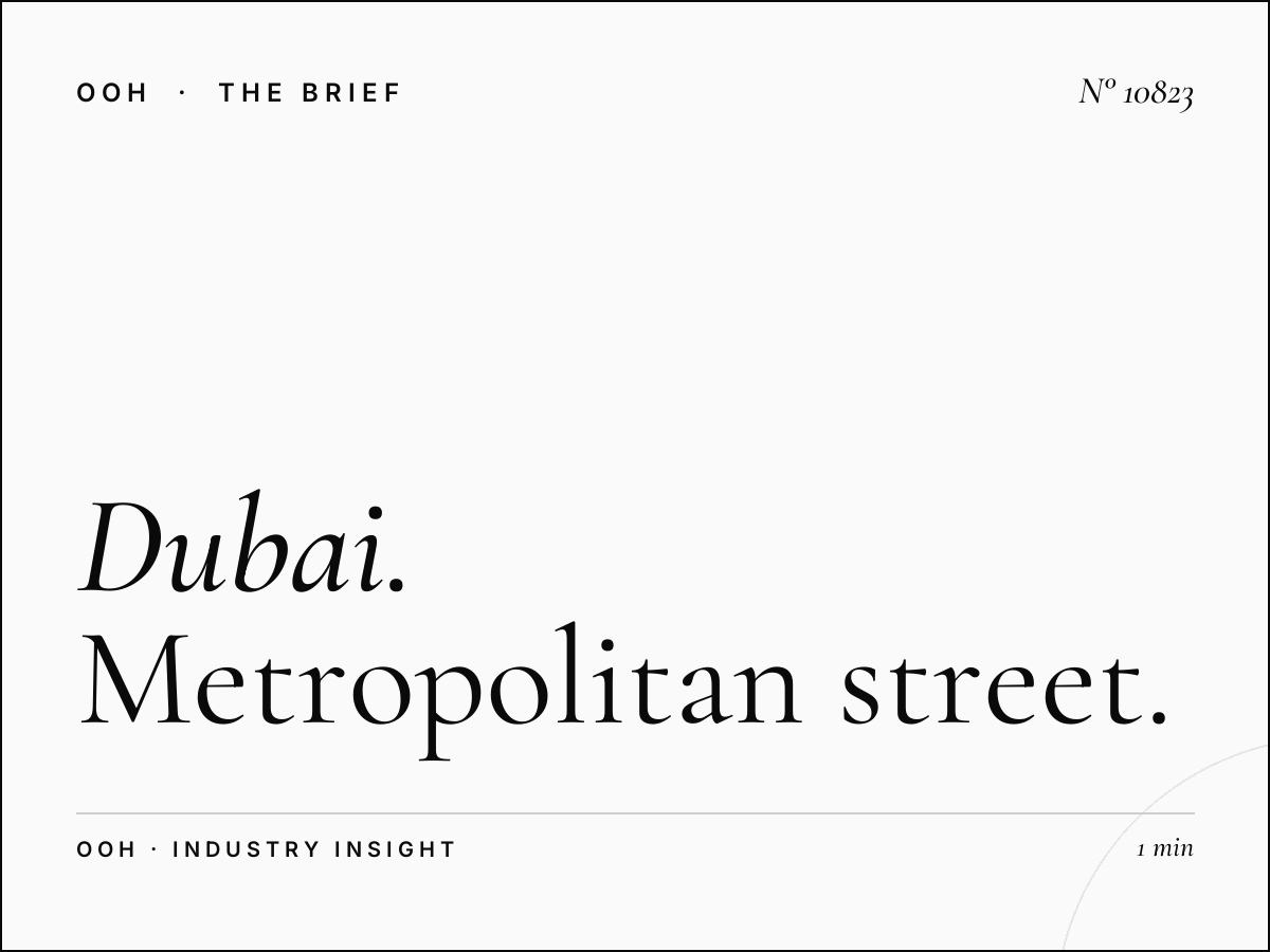 Dubai City MUPI Advertising: Metropolitan Street Marketing