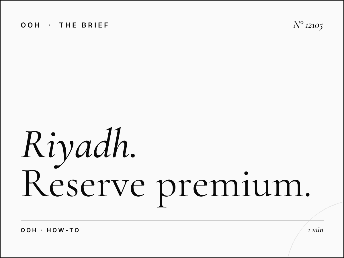 Riyadh Digital MUPIs Booking: How to Reserve Premium Outdoor Advertising Space