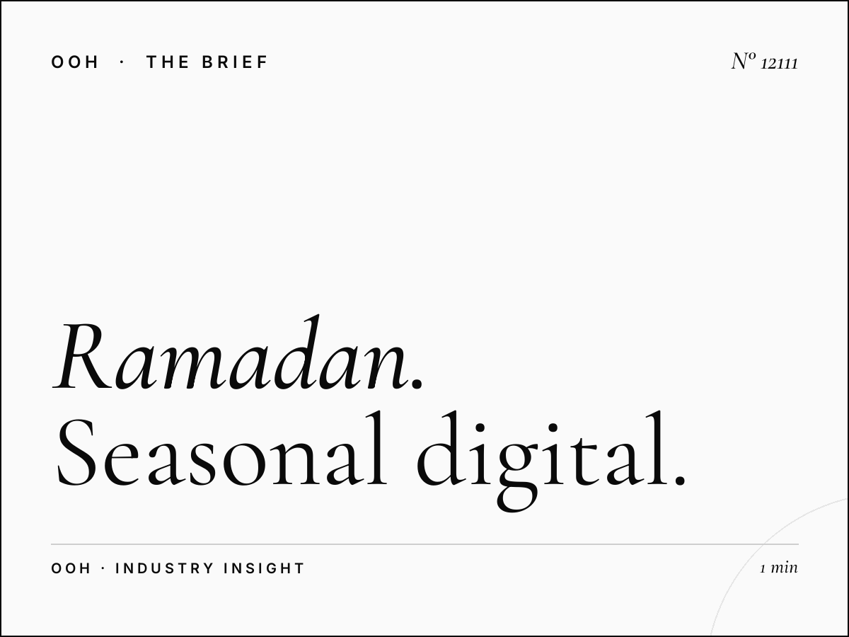 Ramadan Digital MUPIs Riyadh: Seasonal Digital Street Advertising That Captures Saudi Arabia's Most Sacred Month
