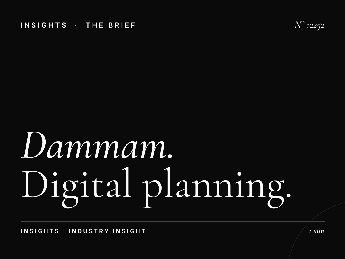 Dammam Khobar LED 3 Campaign: Digital Planning Strategy
