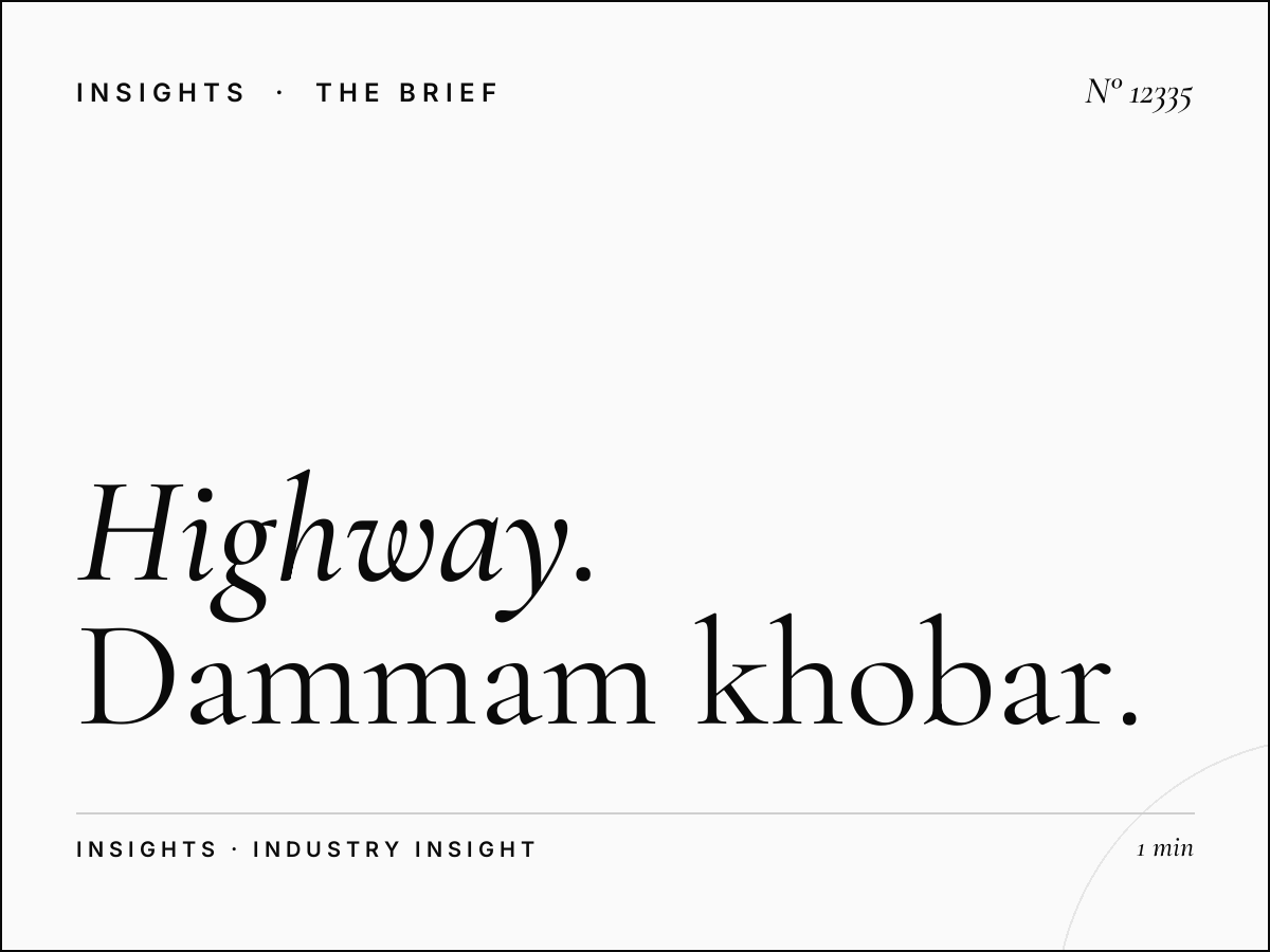 Highway Digital Commuters: Dammam Khobar LED 3 Targeting