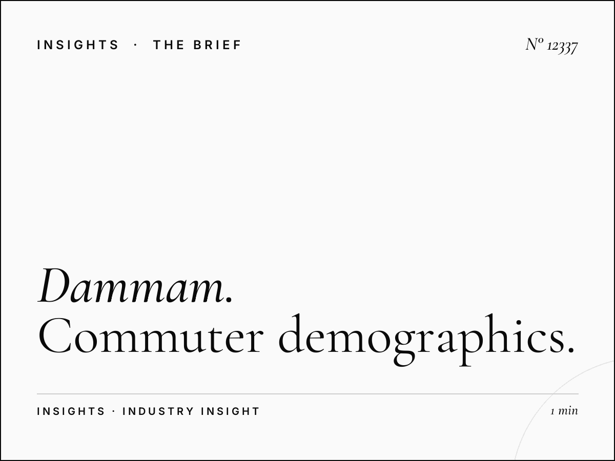 Dammam Khobar LED 3 Audience: Commuter Demographics