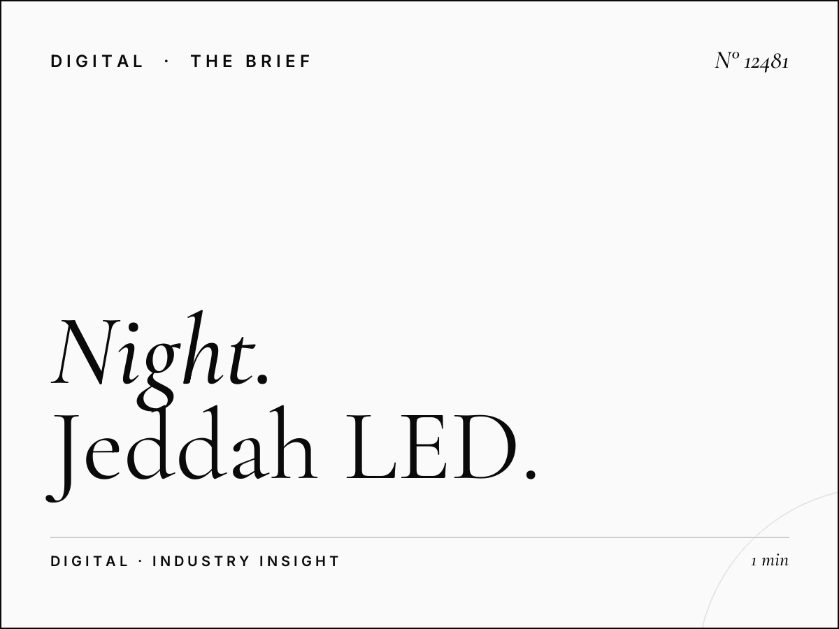 Night Digital Advertising: Jeddah LED 7 After-Dark