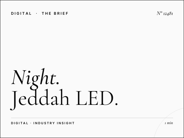 Night Digital Advertising: Jeddah LED 7 After-Dark