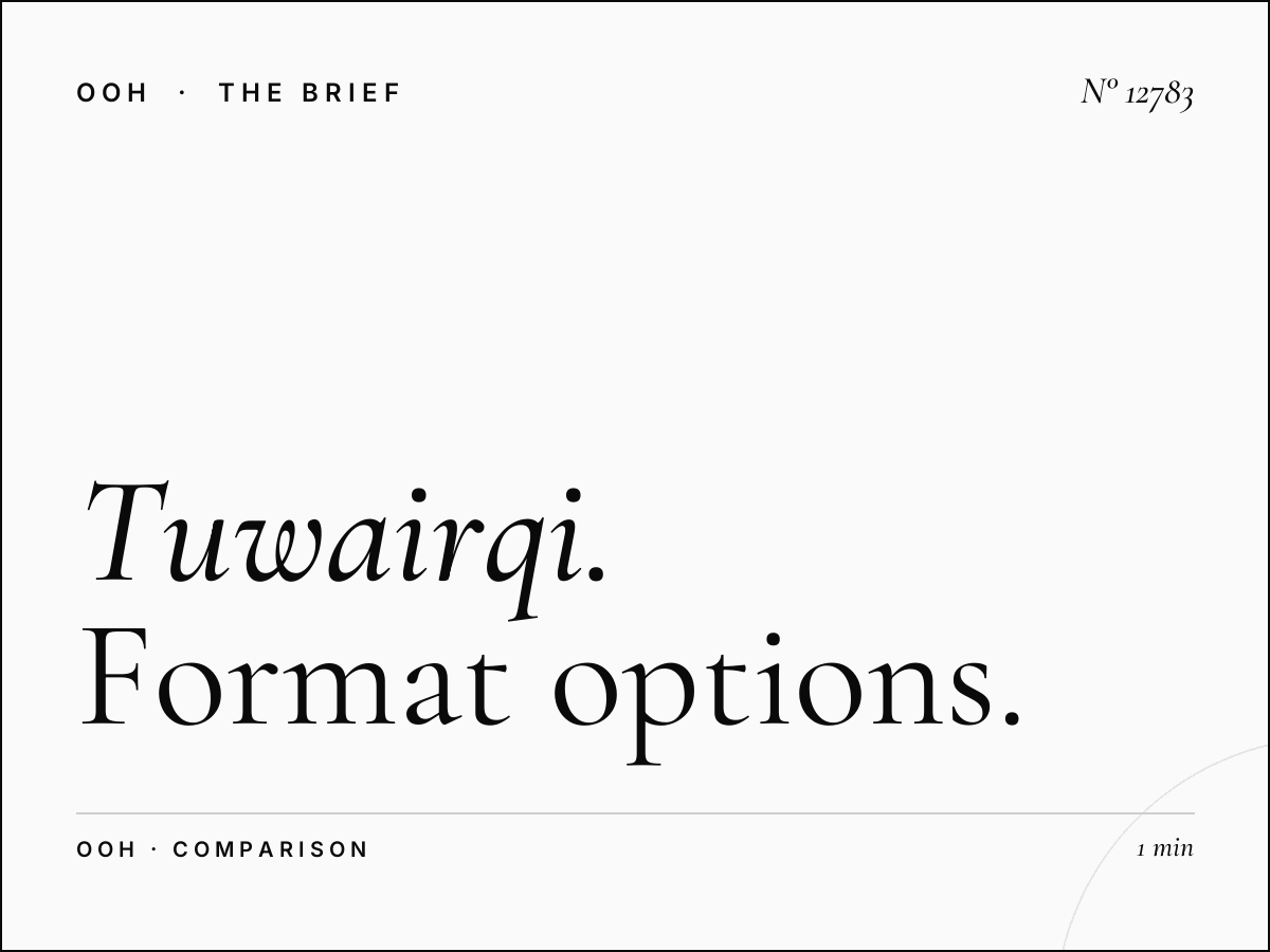 Tuwairqi Tower vs Billboard: Format Options
