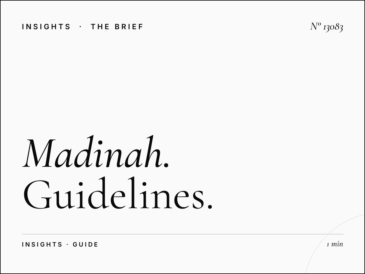 Madinah Wall Screen Message Strategy: Guidelines