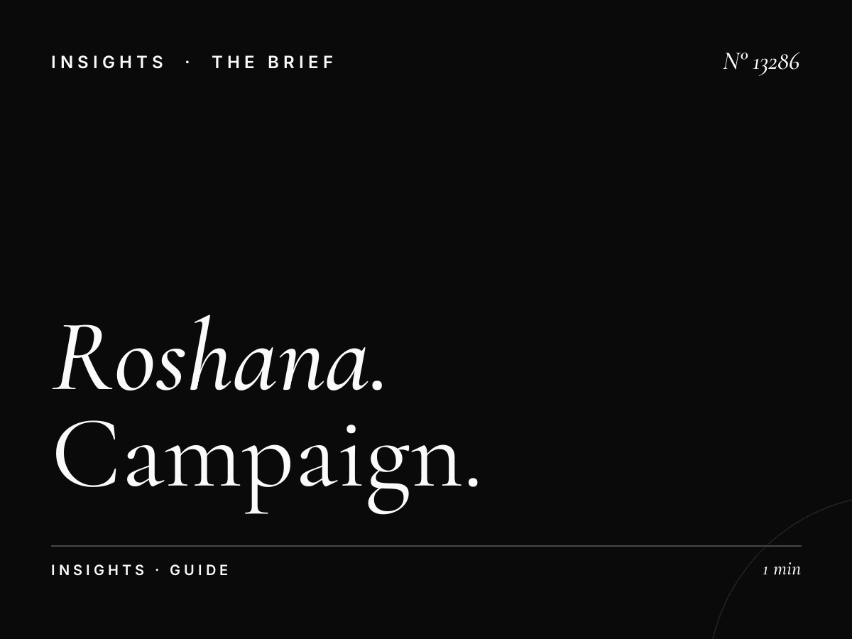 Roshana Tahlia Screen Advertising: Campaign Guide