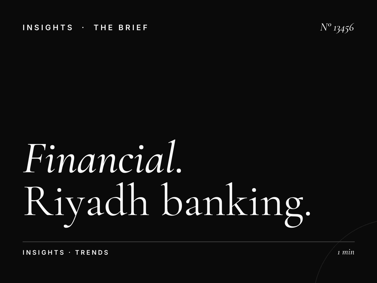 Financial Services LED 6: Riyadh Banking Digital - The Future of Financial Advertising in Saudi Arabia's Capital