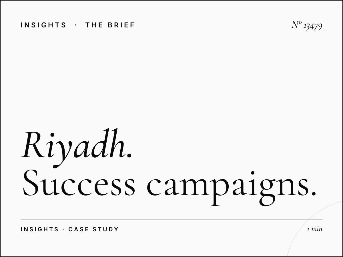 Riyadh LED 6 Case Studies: Success Campaigns