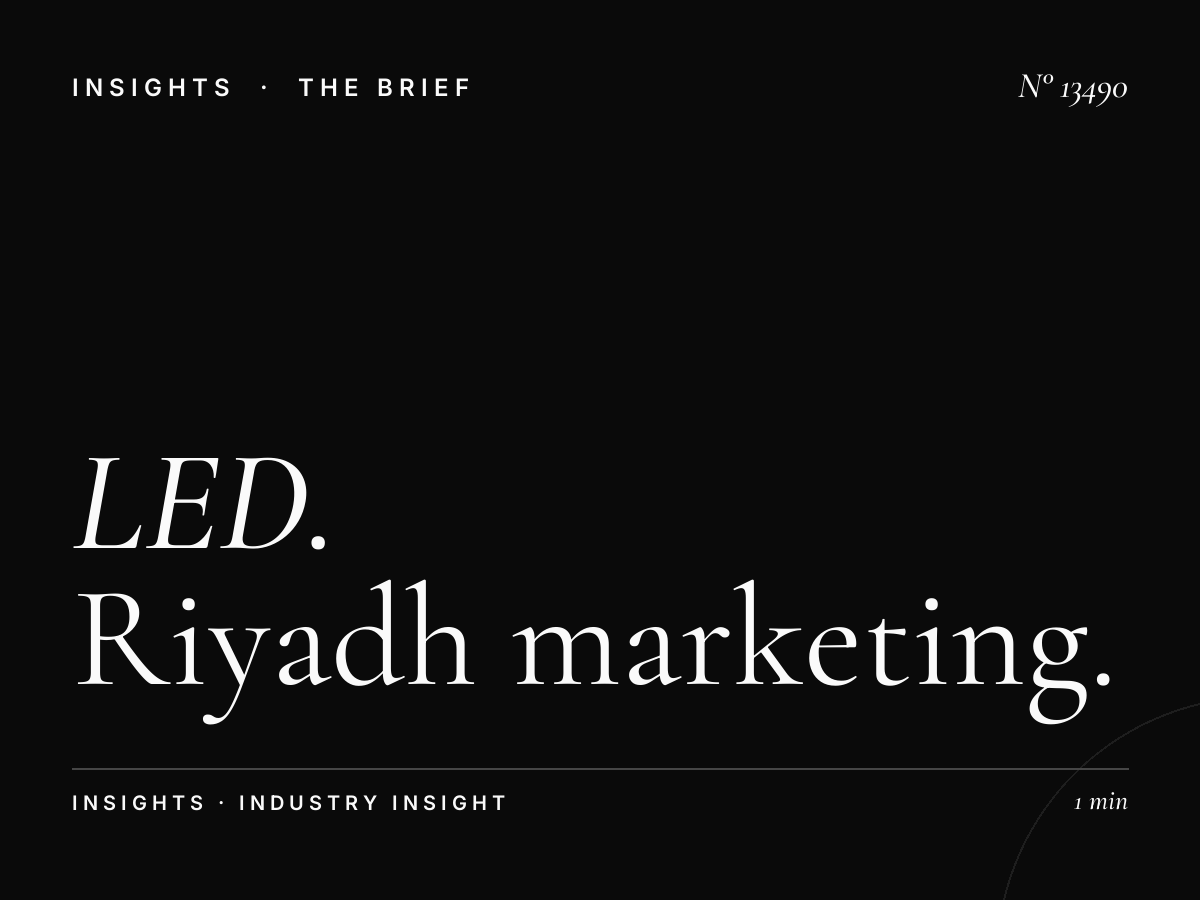 LED 6 Digital Integration: Riyadh Marketing Mix