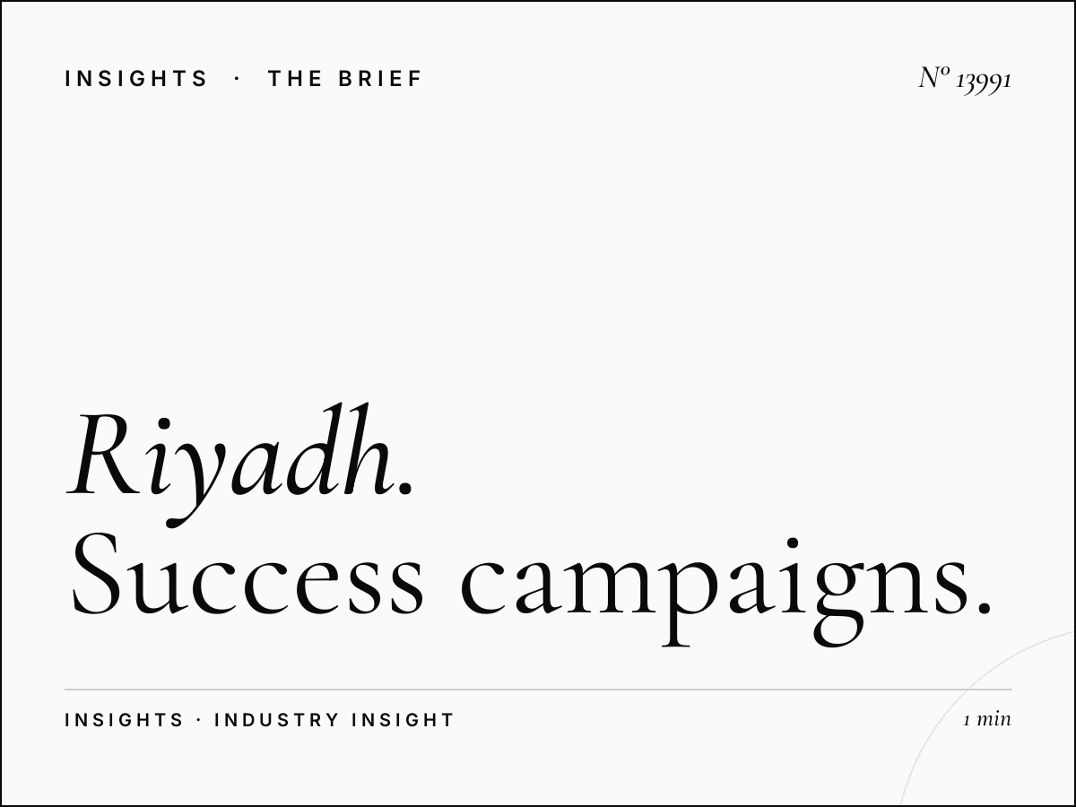 Riyadh Digital Megapole Cases: Success Campaigns