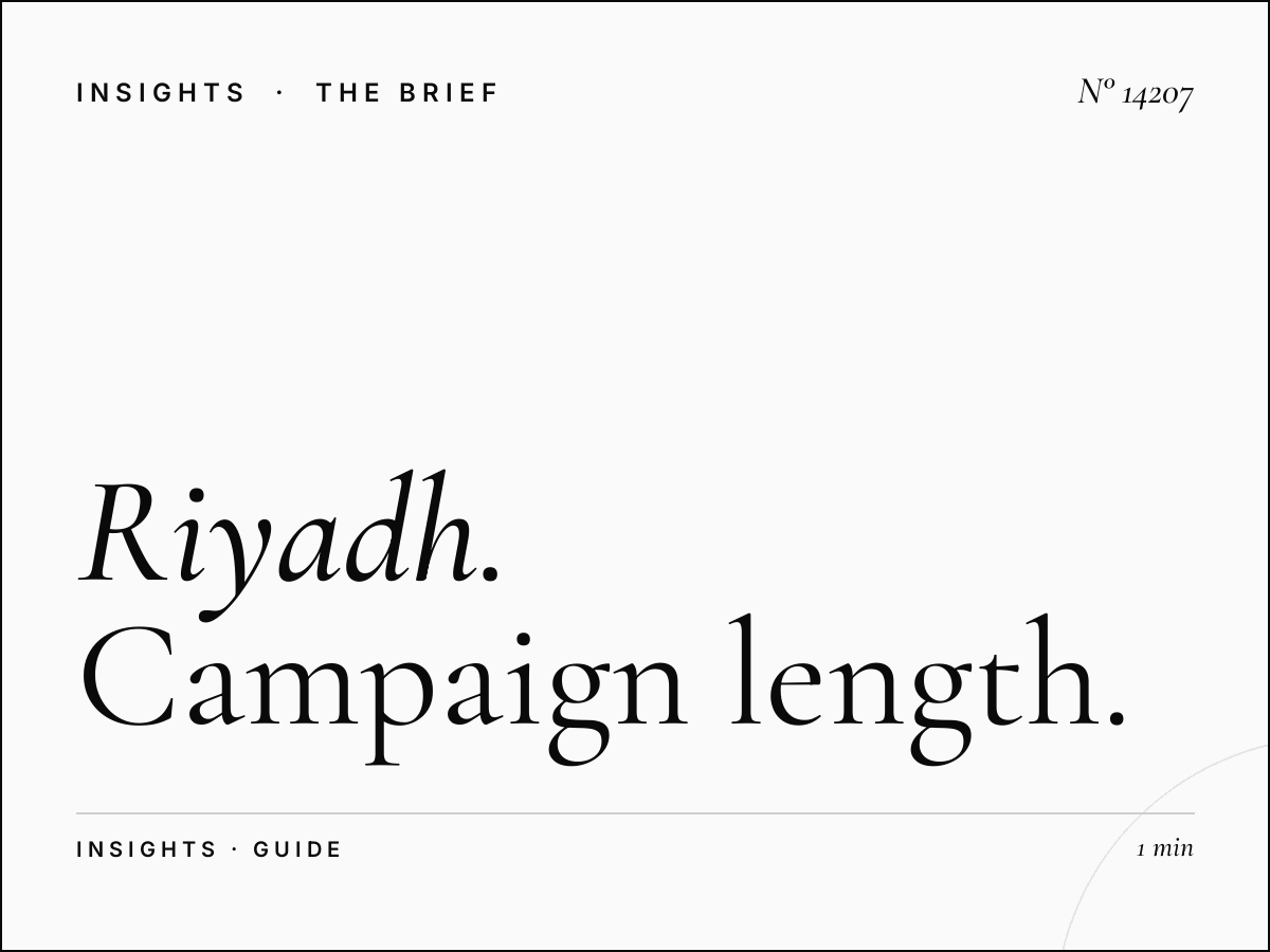 Riyadh Digital Guide Duration: Campaign Length Options
