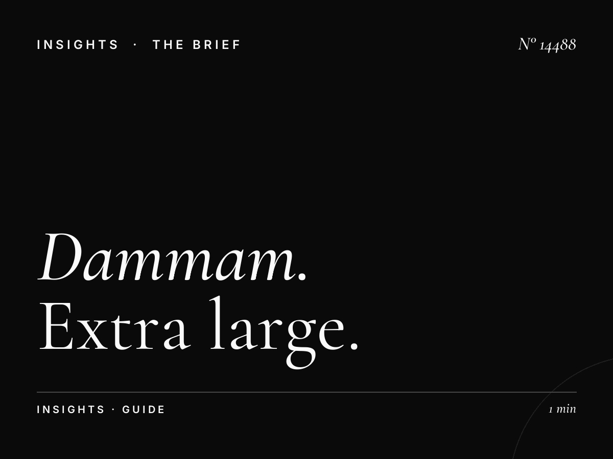 Dammam Khobar Mega Static Format: Extra Large Size Guide