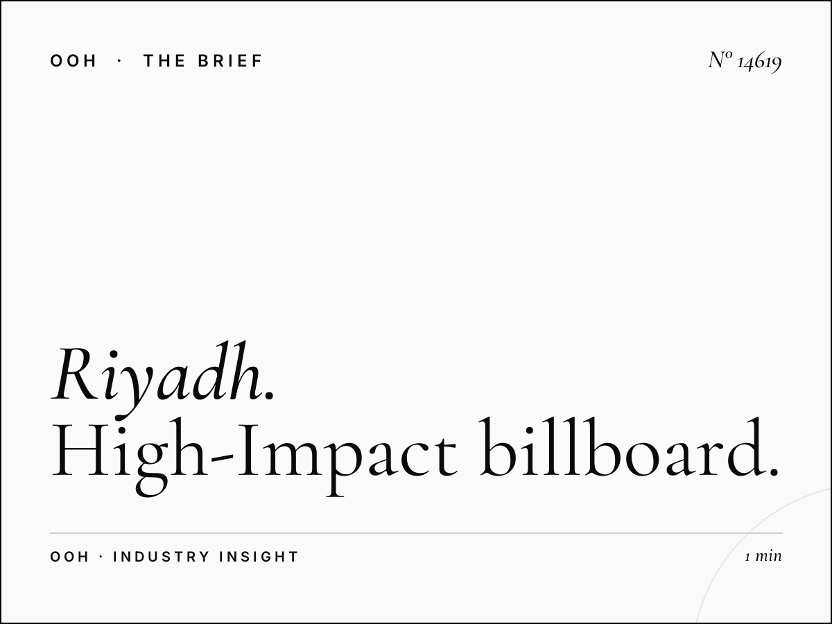 Riyadh Mega Visibility: High-Impact Billboard Advertising in Saudi Arabia's Powerhouse Capital