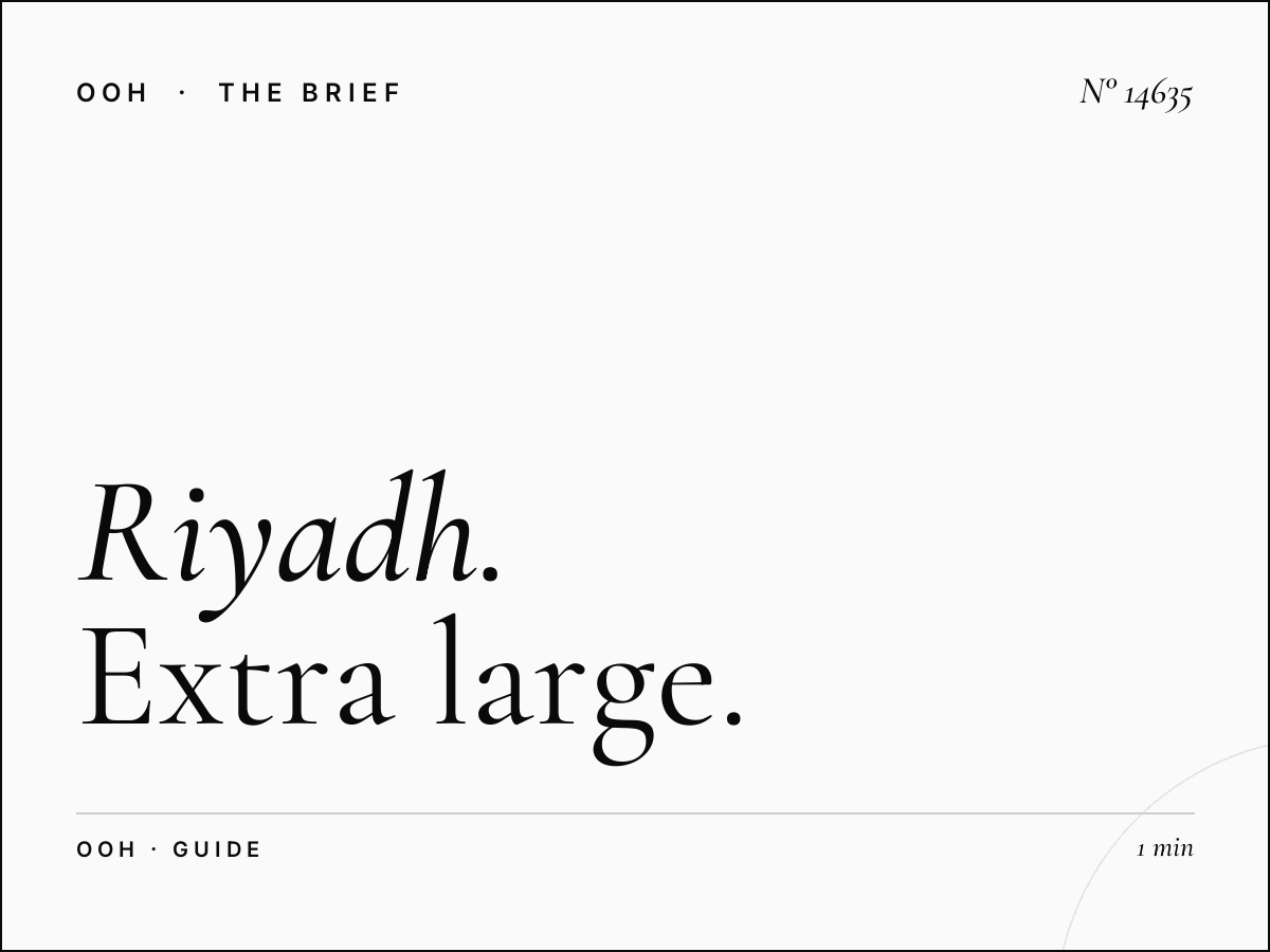Riyadh Mega Budget: Extra Large Billboard Budget Guide