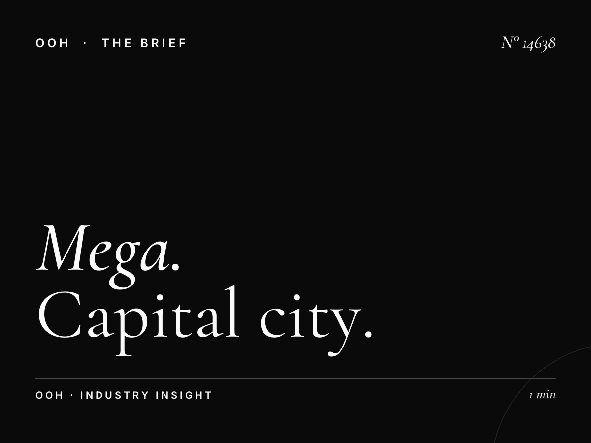 Mega Riyadh: Capital City Extra Large OOH Marketing