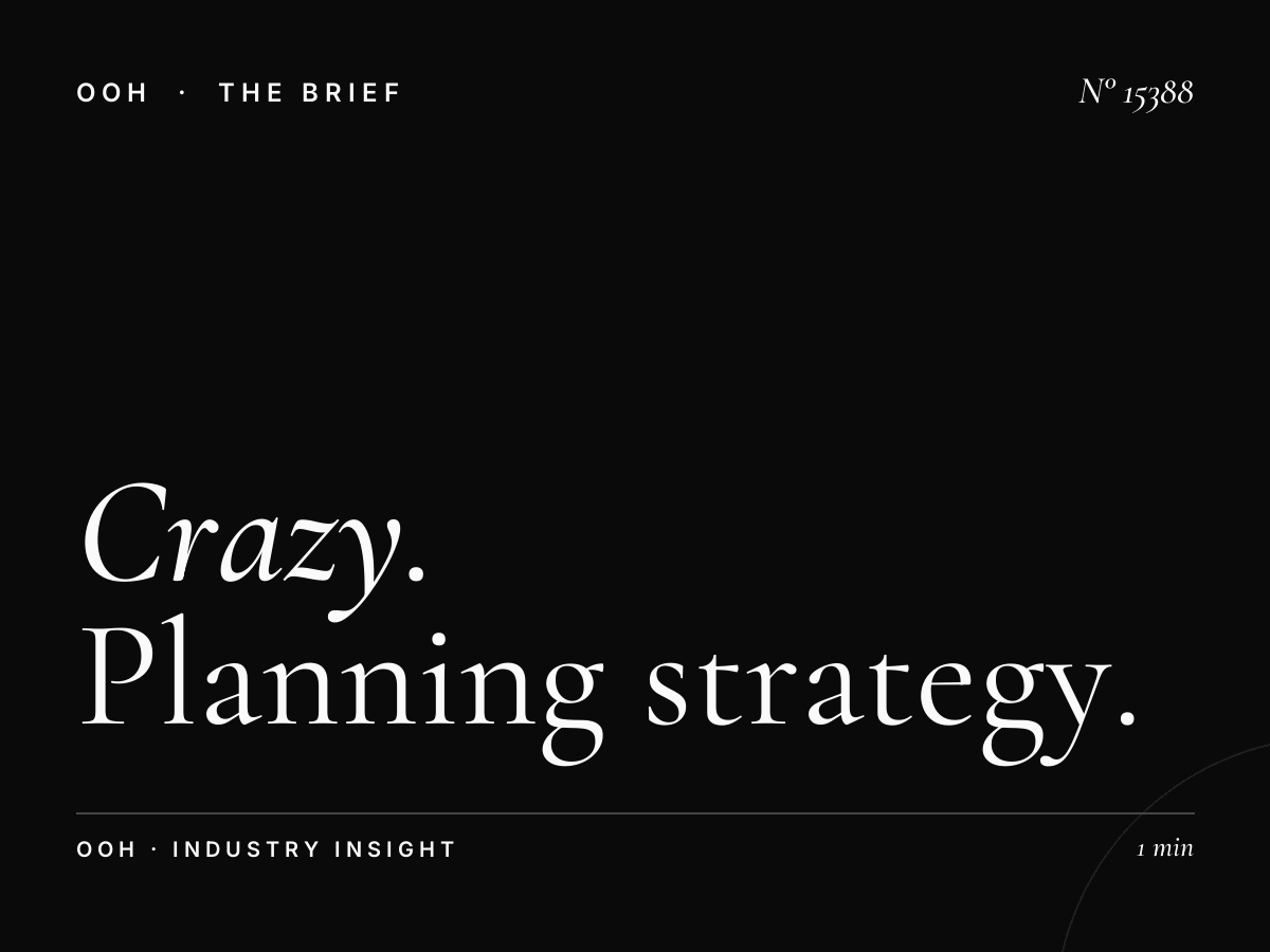 Crazy Static Billboard Campaign: Planning Strategy