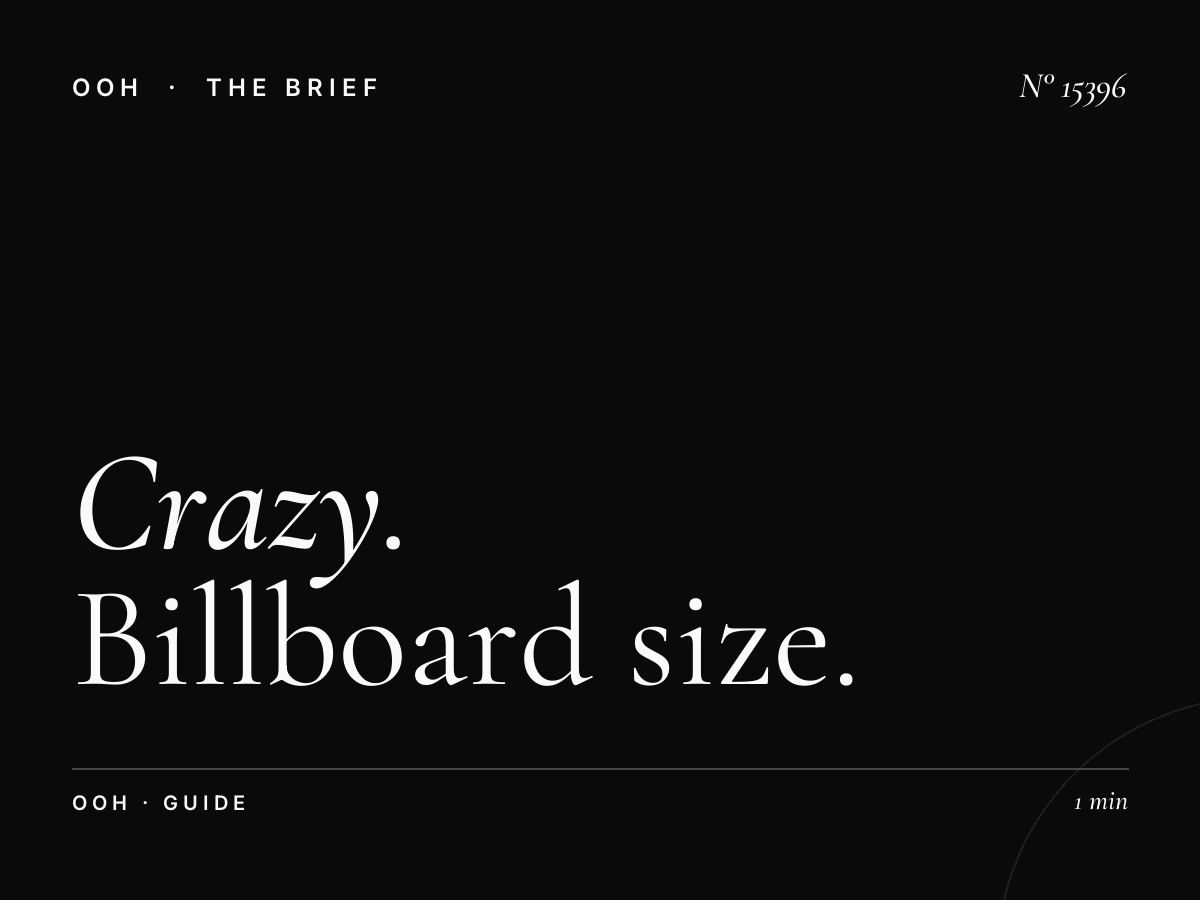 Crazy Static Billboard Format: Billboard Size Guide