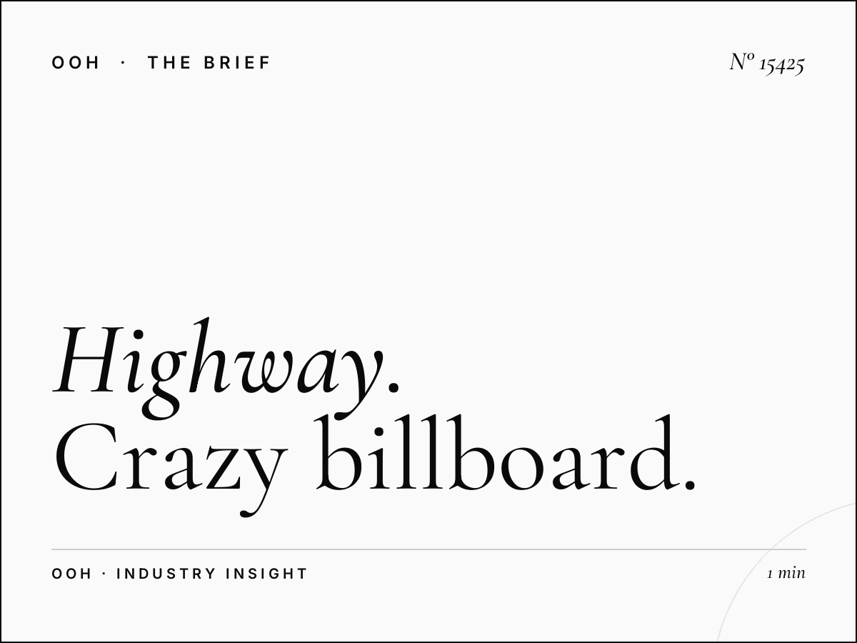 Highway Billboard Creative: Crazy Billboard Readability