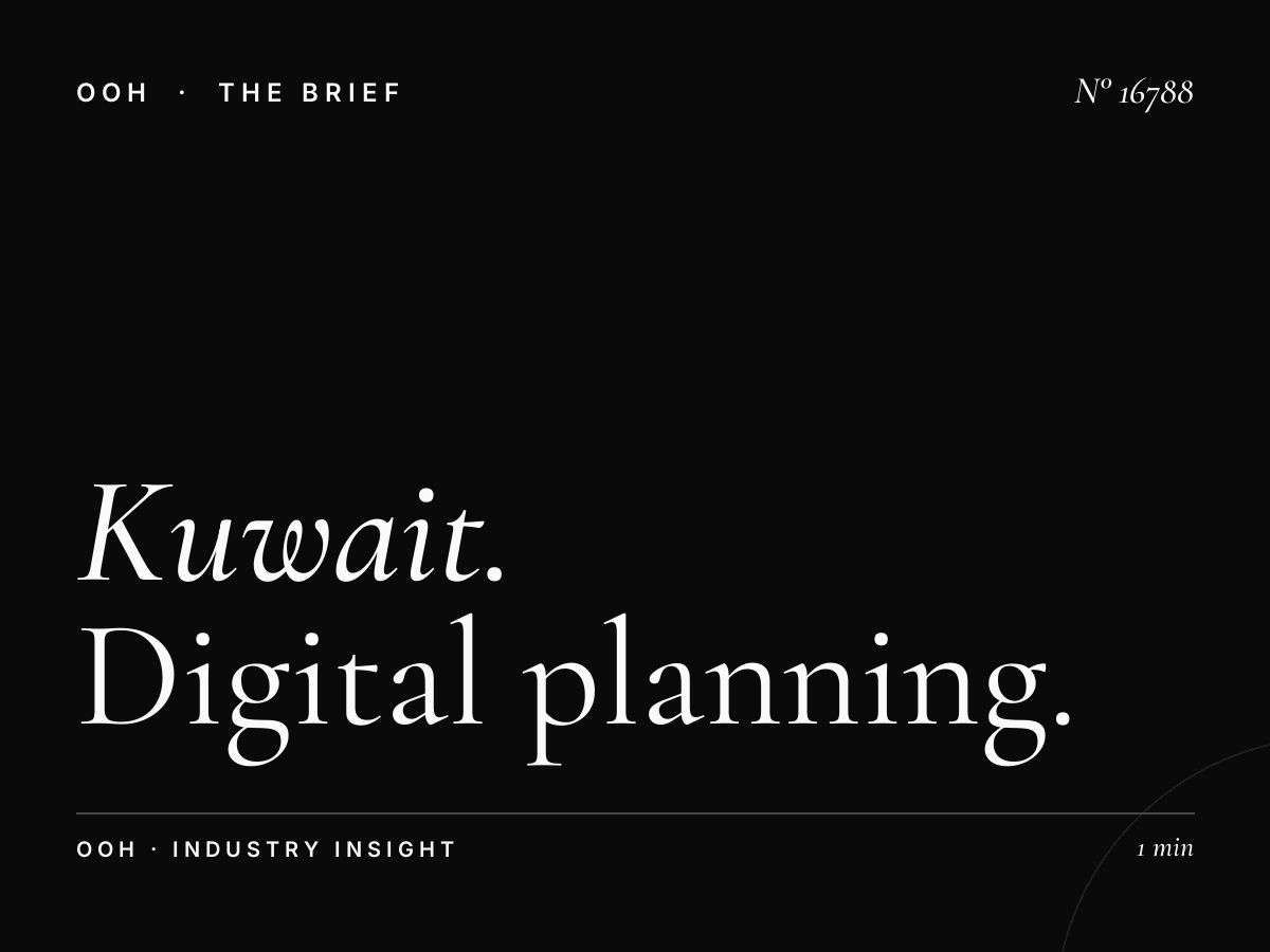 Kuwait LED Unipoles Campaign: Digital Planning Strategy