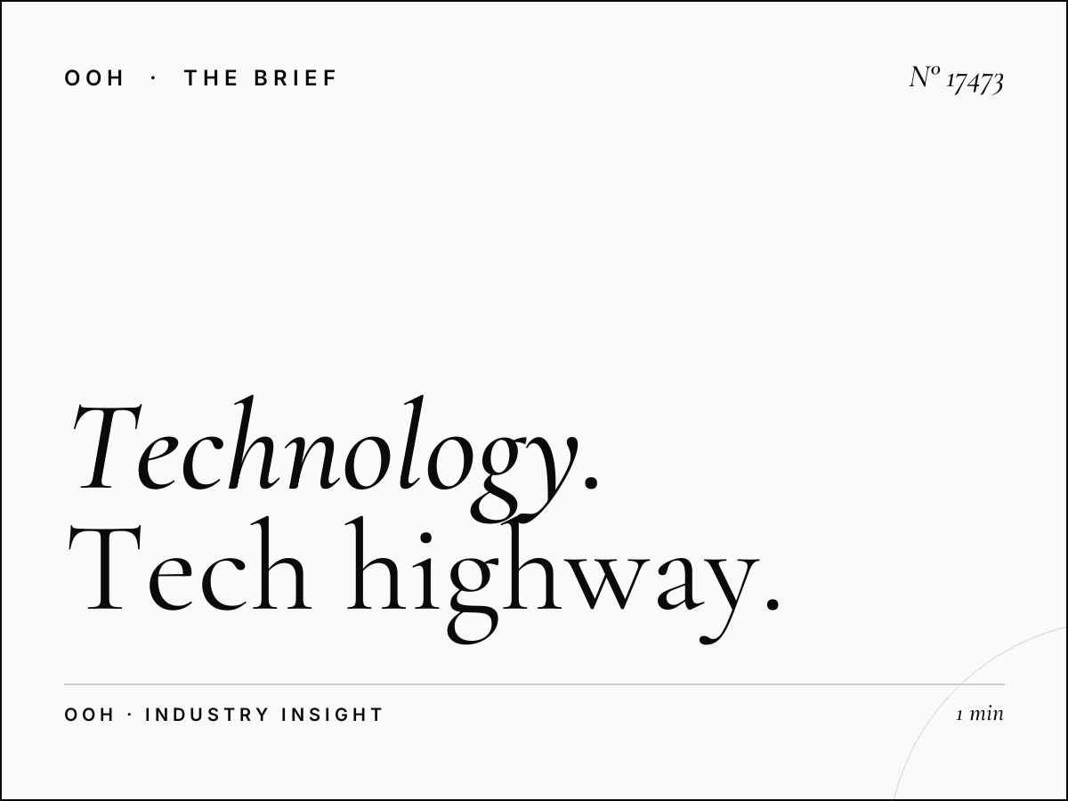 Technology Al Hail Highways: Tech Highway Advertising