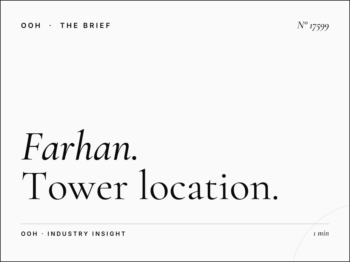 Farhan Tower Digital Screen Placement: Tower Location