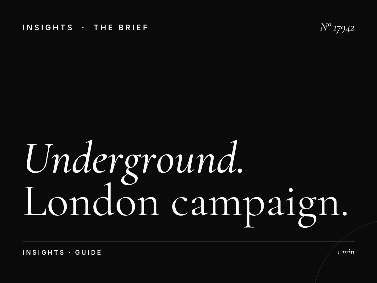 Underground 96 Sheets Advertising: London Campaign Guide