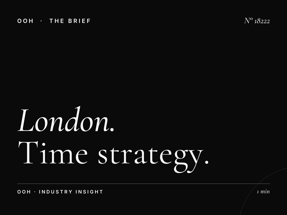 London D96s Digital Screen Dayparting: Time Strategy