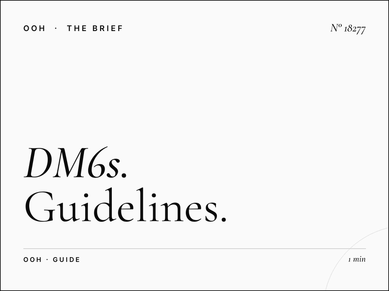 DM6s Digital Screens Message Strategy London: Guidelines