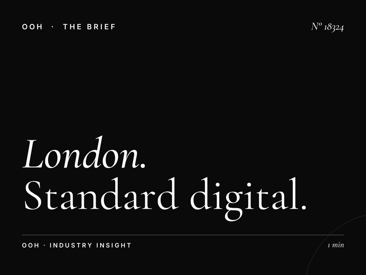 London D48s Digital: Standard Digital Screen Advertising