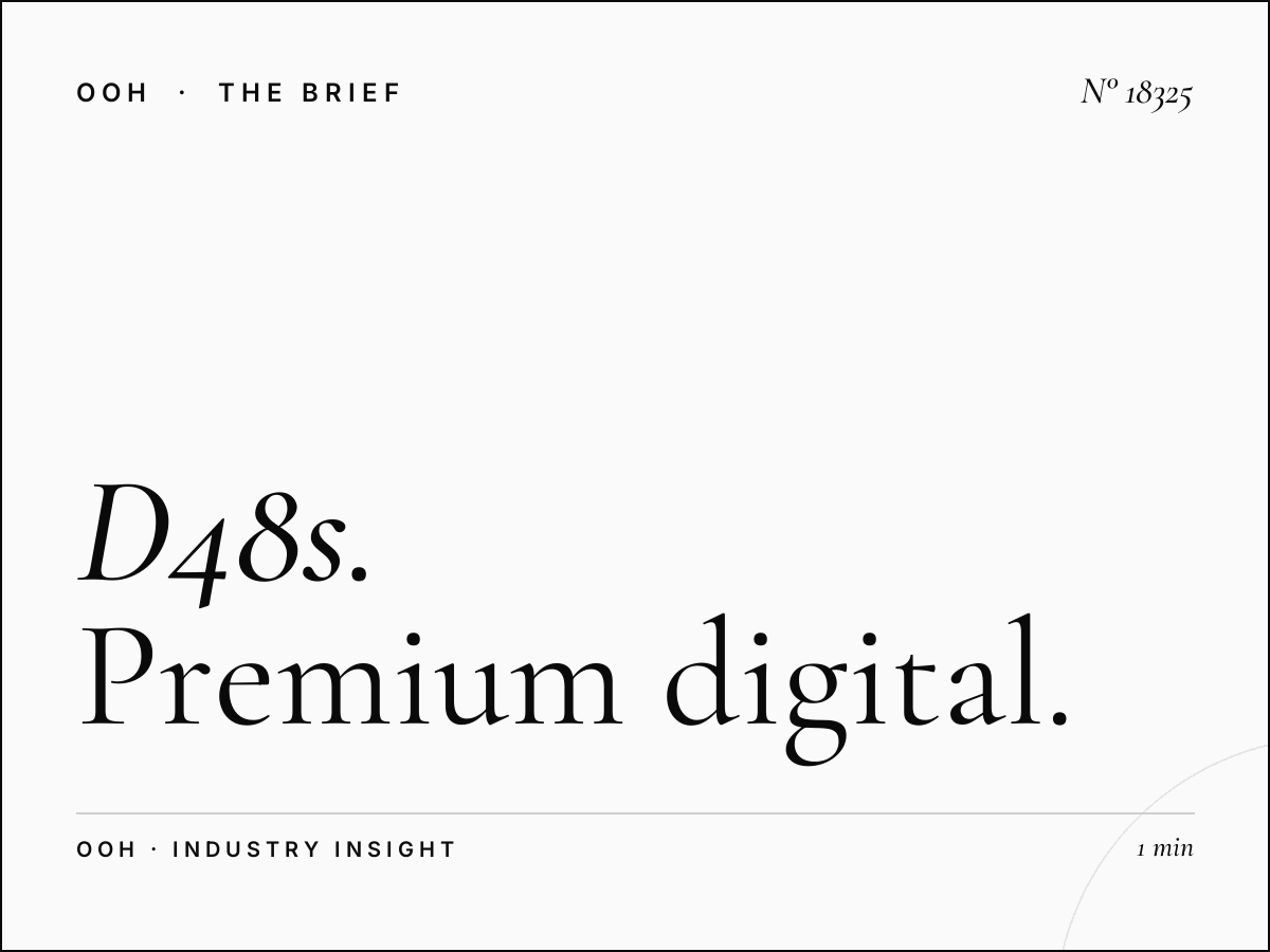 D48s Digital Screen London: Premium Digital OOH Campaign