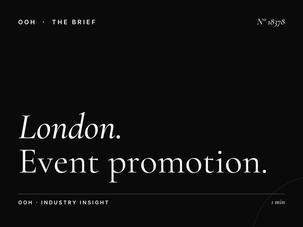 London D48s Digital Screen Event: Event Promotion