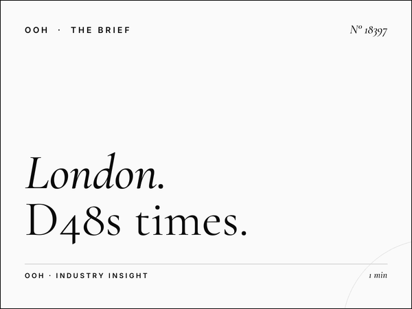 London Digital Screen Traffic: D48s Times