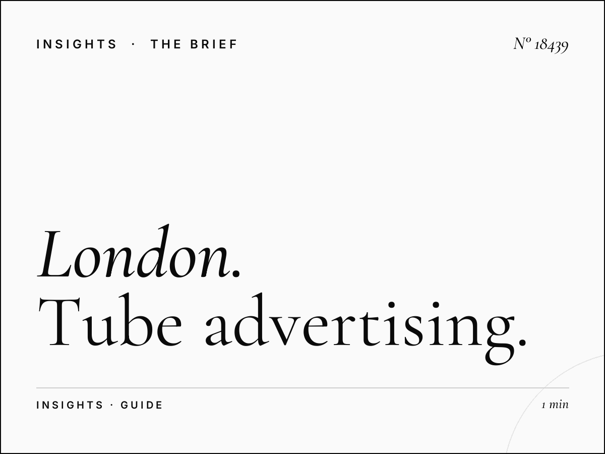 London 48 Sheet Underground Budget: Tube Advertising Guide