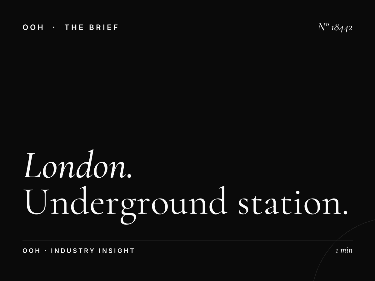 London 48 Sheet Tube Advertising: Underground Station OOH