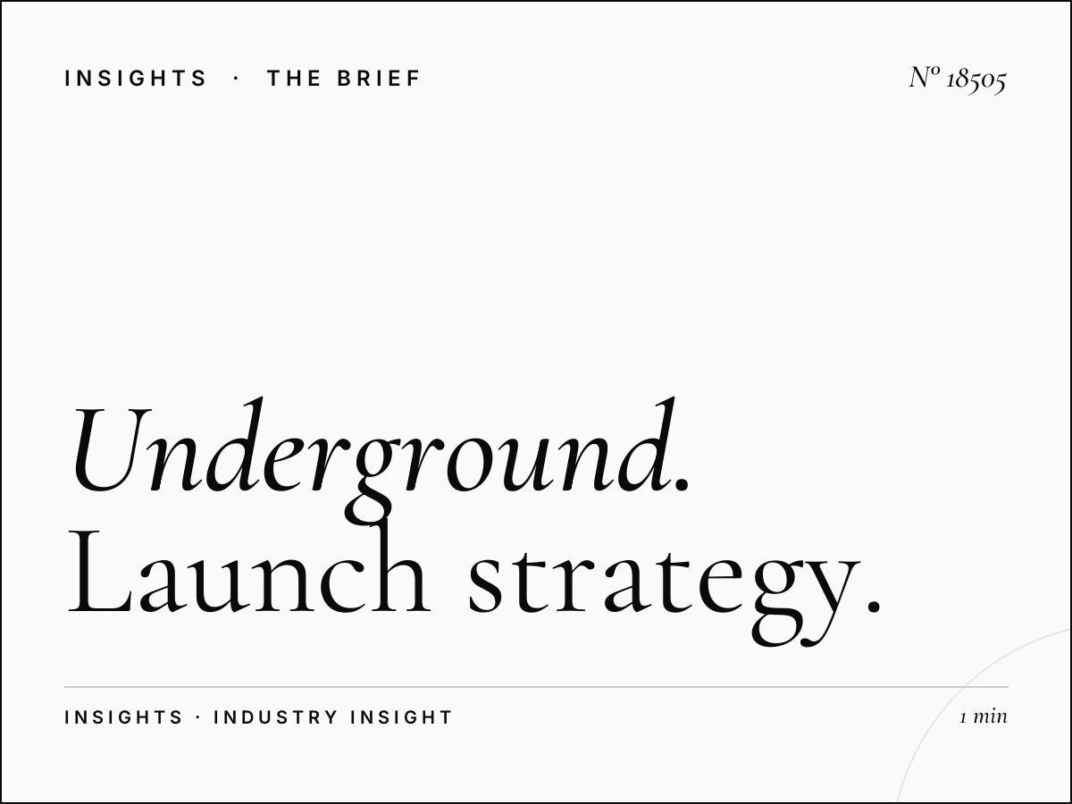Underground 48 Sheets New Product London: Launch Strategy