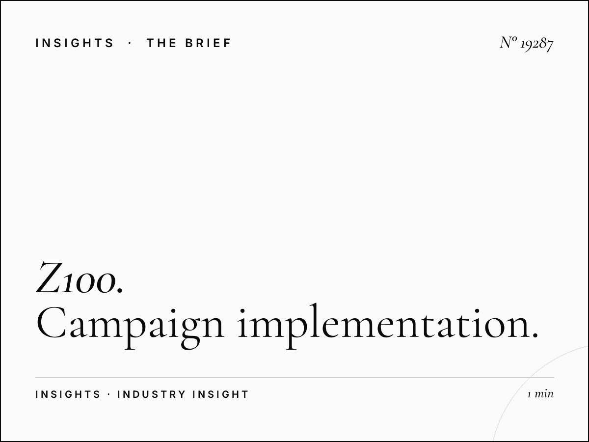 Z100 100.3 Advertising Strategy: Campaign Implementation
