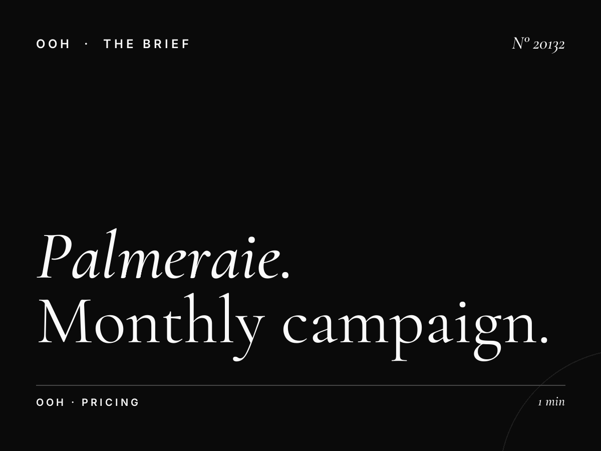 Palmeraie Digital Screen Rates: Monthly Campaign Pricing